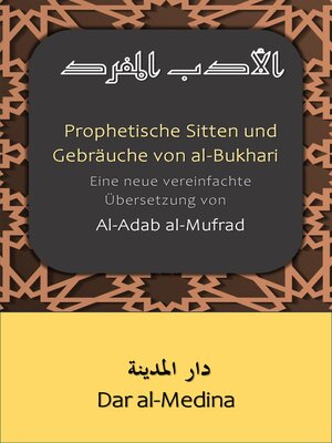 cover image of Prophetische Sitten und Gebräuche von al-Bukhari